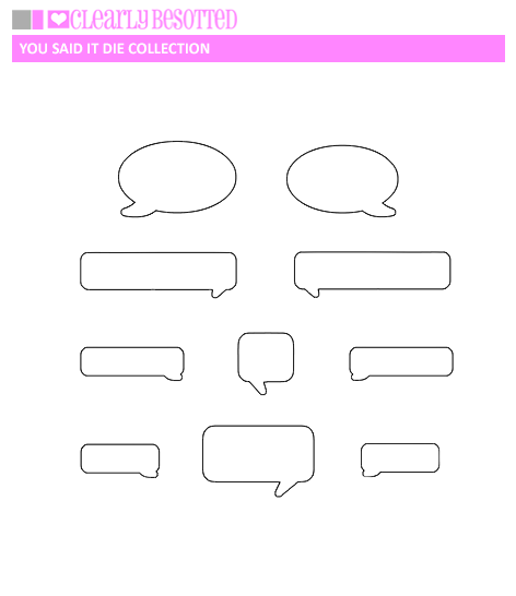 Clearly Besotted - You Said It Die Collection