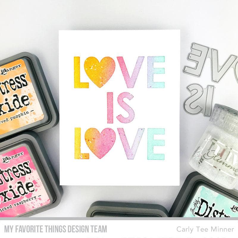 My Favorite Things - Love Is Love Stencil