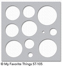 My Favorite Things - Basic Shapes Circles Stencil