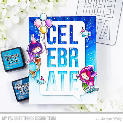My Favorite Things - Celebrate Speech Bubble Die-Namics