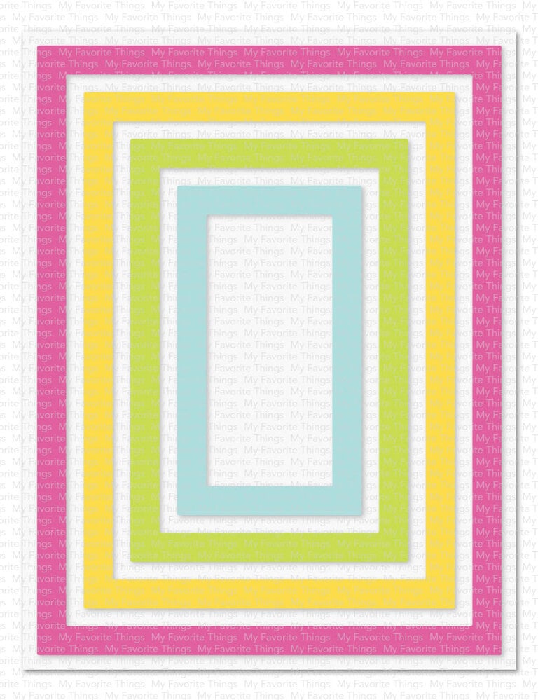 My Favorite Things - Classic Rectangle Frames Die-Namics