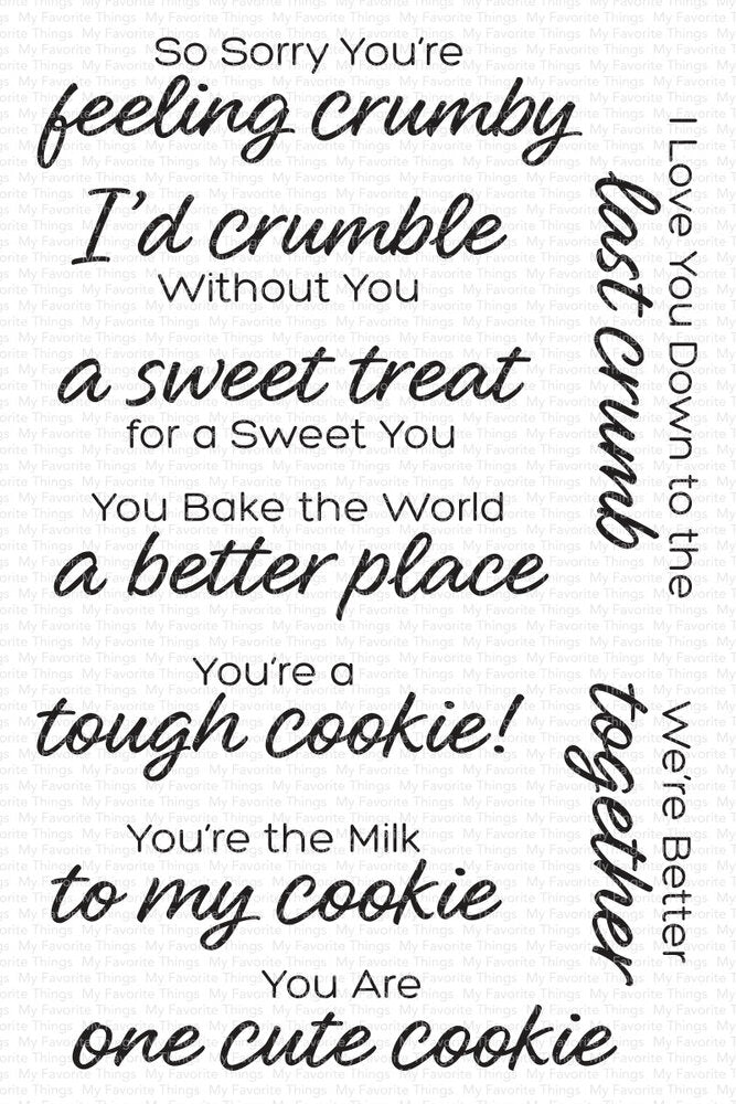 My Favorite Things - Cookie Crumbs