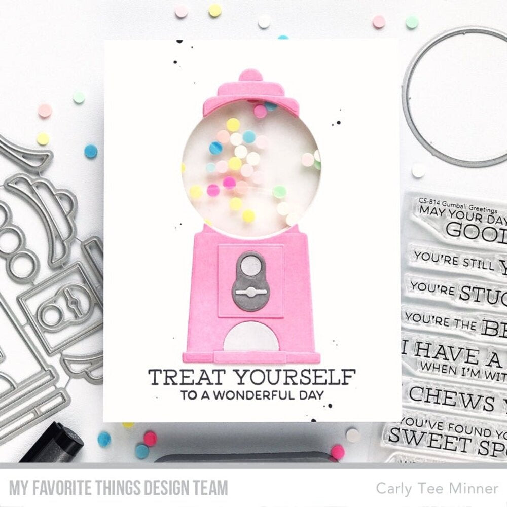 My Favorite Things - Gumball Machine Die-Namics