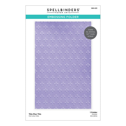 Spellbinders - This Plus This Embossing Folder